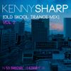 DJ Kenny Sharp - Old Skool Trance Mix Vol 2