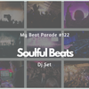 My Beat Parade #122: Soulful Beats
