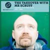 The Takeover with Mr Scruff 31st May 2016