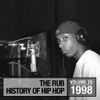 The Rub's Hip-Hop History 1998