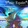 Sonic Equinox 2014 - My set from our spring event, which grew into the celebration of a lifetime.