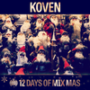 12 Days of Mix Mas: Day Five - Koven