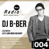 Axcell Radio Episode 004 - DJ B-BER
