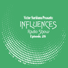 Victor Sariñana Presents- Influences Radio Show Episode 28 (AUG2020)