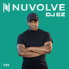 DJ EZ presents NUVOLVE radio 036