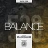 BALANCE - Show #528 (Hosted by Spacewalker)