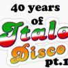 40 YEARS OF ITALO DISCO PART 1