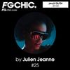 #25 FG CHIC Julien Jeanne - Radio FG - DJ Set 6-04-2023