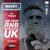 #Wavey 05 | New Hip Hop RnB Afro Dancehall UK Urban songs.