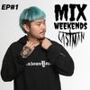 DJ LASTMAN - Mix Weekends Ep#1 [ Hiphop & RnB ]
