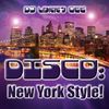 DISCO: New York Style!