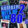 NUMBER 2 HITS OF THE EIGHTIES 3