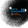 Edivanich & Andrey Malinov - Dust & Scratches 2 (II) (friendly JAM)