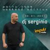 DJ SERGINIO @ RADIO IMPULS (30.01.2021) PARTY ZONE WEEKEND EDITION