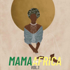 Mama Africa Vol. 1 - Mix by Black'em