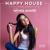 Happy House 010 with Mia Amare