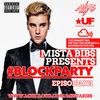 Mista Bibs - #BlockParty Episode 61 (Current R&B, Hip Hop & Dancehall) Twitter @MistaBibs