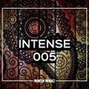 INTENSE - 005
