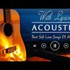 Guitar Acoustic Songs With Lyrics  English Acoustic Cover Of Popular Love Songs Of All Time Lyrics