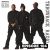 Throwback Radio #104 - DJ CO1 (Throwback Mix)