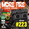 More Fire Radio Show #223 Week of June 21st 2019 with Crossfire from Unity Sound