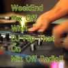 WeekEnd Mix Off 7/23/21 newmusic, music variety, old school music, remixes, club music, top 40,