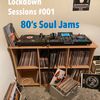 Samson Lewis / Lockdown Sessions #001 / 80's Soul Jams