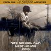 From the DJ Shadow Archives - Nite School Klik Nest HQ Mix 2015