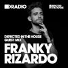 Defected In The House Radio Show: Guest Mix by Franky Rizardo - 10.02.17