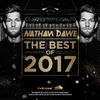 BEST OF 2017 | Hip Hop, UK Rap, RnB, Grime, House & Bassline | @NathanDawe