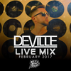 Deville February 2017 LIVE Open Format Mix