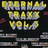 Eternal Traxx Vol. 3 (1996) CD1