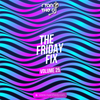 Ryan the DJ - Friday Fix Vol. 25