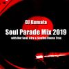 Soul Parade Mix 2019