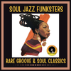 Soul Jazz Funksters - Rare Groove & Soul Classics