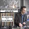 Episode 2 Classics With DJ Rumor: Funktion House Radio, Live 3-19-19