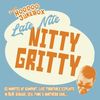 Late Nite Nitty Gritty: Live Soul/R&B/Ska/Garage/Funk vinyl mix from Paulo's Hoodoo Jukebox