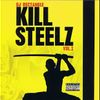 DJ Rectangle – Kill Steelz Vol.1