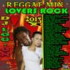 DJ LOG-ON LOVERS ROCK REGGAE MIX