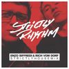 Strictly Rhythm presents Enzo Siffredi & Rich Vom Dorf's Strictly House Mix
