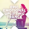 Epic Emotional Uplifting Trance 2015 (Continuous Mix by Cziras)