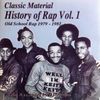 History Of Rap Vol. 1 (Old School Rap 1979-1981)