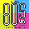 80's LATIN FREESTYLE MIX - DJ MOJO - LOS ANGELES