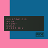 Ride Radio 015 with Myon + Eskai Guest Mix