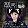 DJ K DEE - KIIS FM Block Party Mix 11