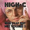 Real Trap Shit Mix Vol. 2