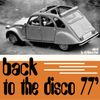 Back to the disco 77' - dj Marco Farì - (dj set)