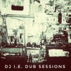 DJ IE LIVE DUB SESSESION MIX PT 1 (7 FEB 2020)