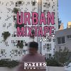 Urban Mixtape Vol. 7 // @dazeromusic