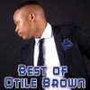 BEST OF OTILE BROWN STREETVIBE MIXTAPE[DJ FABIAN254]